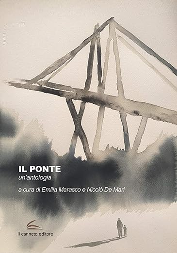 Il ponte. Un'antologia