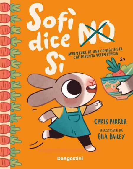 Sofì dice no sì. Ediz. a colori