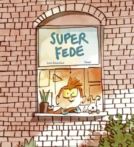 SuperFede. Ediz. illustrata