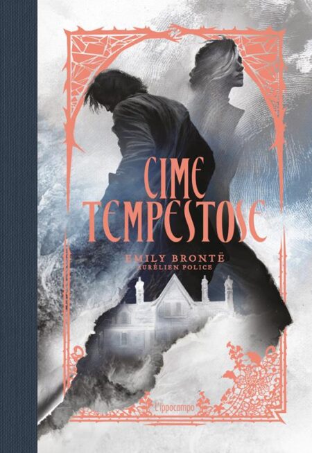 Cime tempestose. Ediz. illustrata